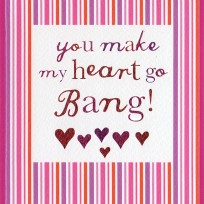 You make my heart go bang (CR230)