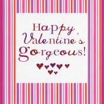 Happy Valentines gorgeous (CR236)